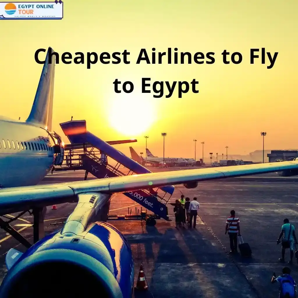 Cheapest Time to Go to Egypt