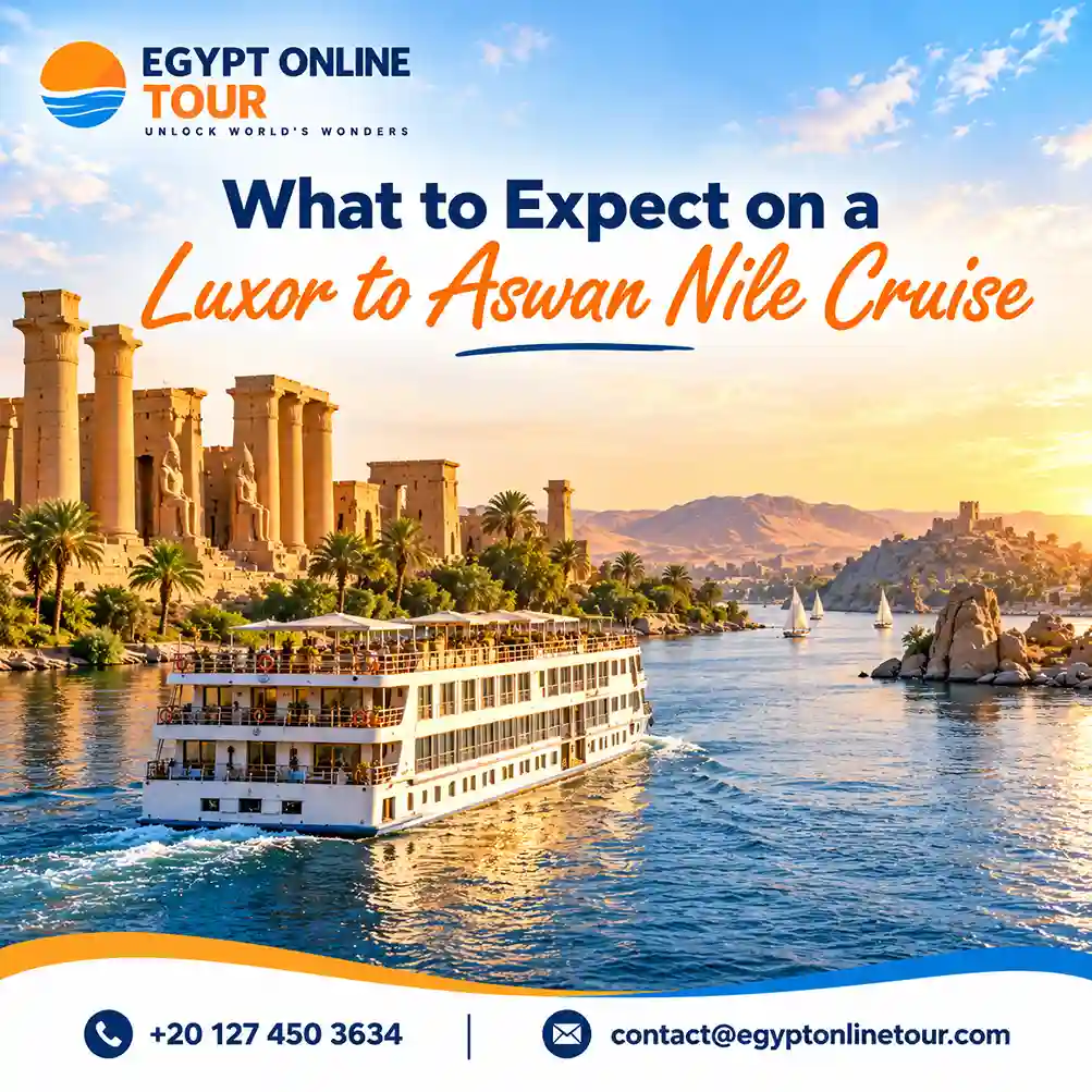 Luxor to Aswan vs Aswan to Luxor Nile cruise