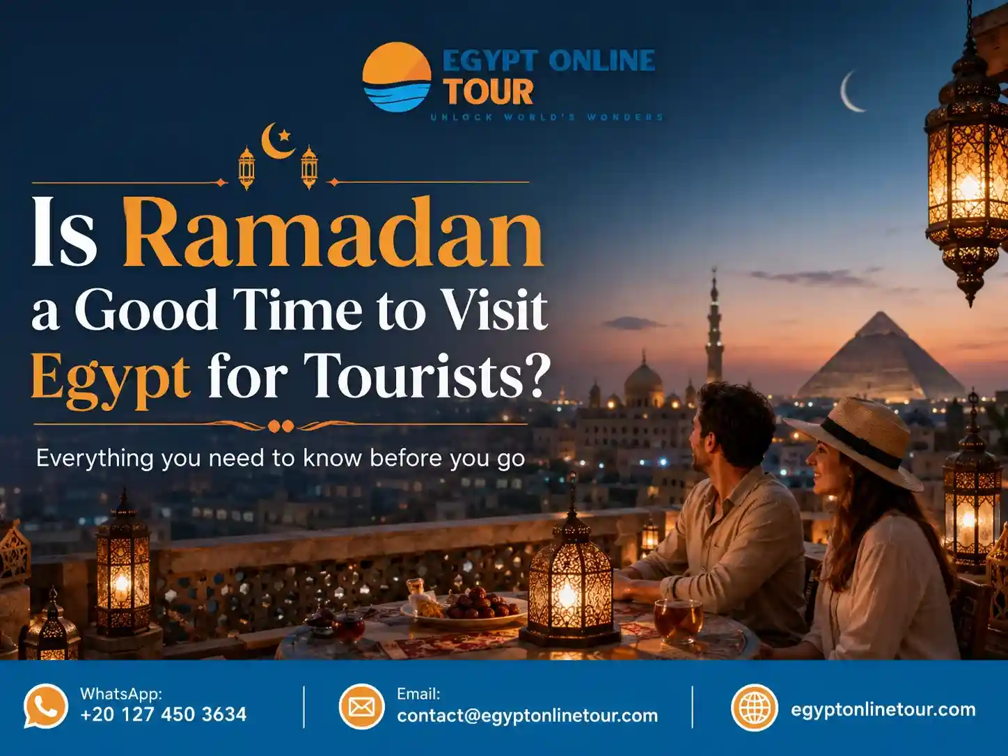 Is Ramadan a Good Time to Visit Egypt