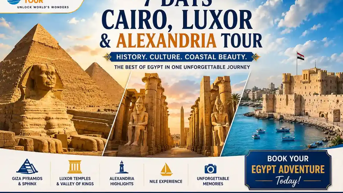 7 Days Cairo, Luxor and Alexandria Tour